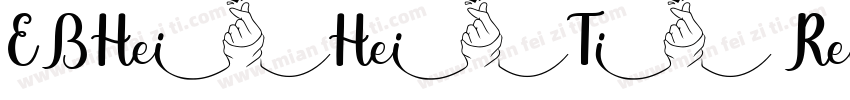 EBHeiHeiTi Regular字体转换